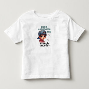 Cute Boy Handsome And Humble Toddler T-Shirt
