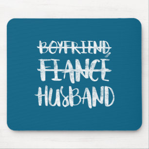 Cute Boyfriend Fiance Husband Married Wedding Mouse Pad