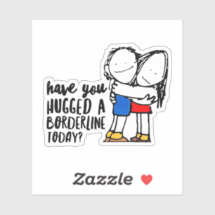 Cute BPD Hug a Borderline   DBT gift