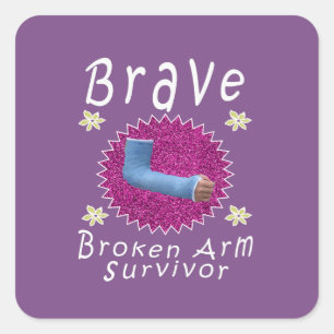 Cute Brave Broken Arm Gift for girls Square Sticker