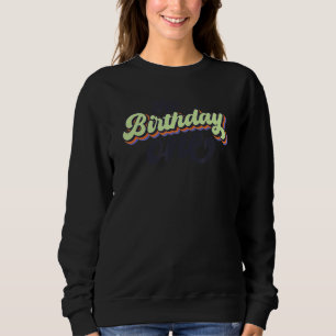 Cute Bridesmaid Bachelorette Party Bride The Birth Sweatshirt