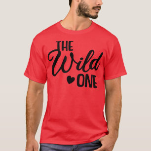 Cute Bridesmaid Bachelorette Party Bride The Wild T-Shirt