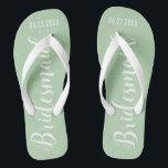Cute Bridesmaid Sage Green Thongs<br><div class="desc">Cute Bridesmaid Sage Green Flip Flops with custom wedding or bachelorette date.</div>
