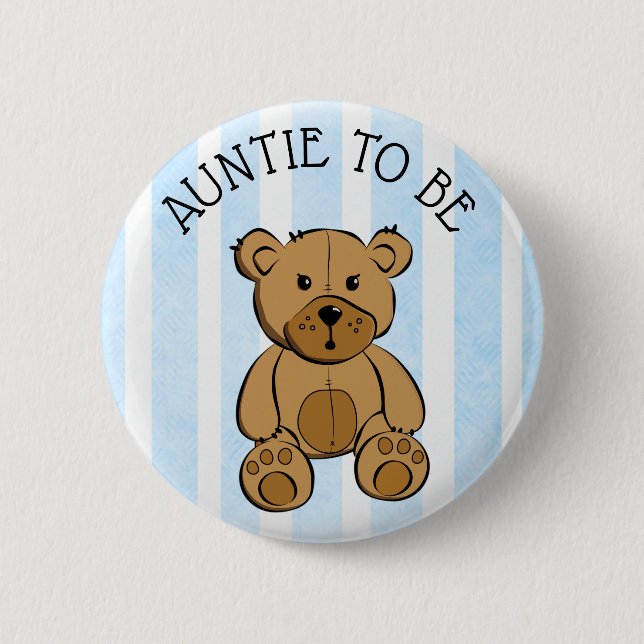 Cute Brown Teddy Bear Aunt to be Button (Front)