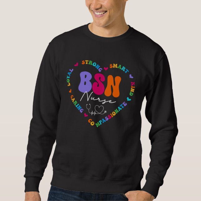 Cute BSN Nurse Appreciation Nursing School Sweatshirt (Front)