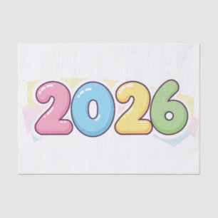 Cute Bubble 2026 Typography – Candy Gloss Pastel Tissue Paper