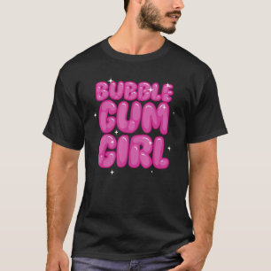 Cute Bubblegum For Girls Kids Bubble Gum Candy Lov T-Shirt
