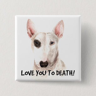Cute Bull Terrier Puppy Dog Lover Fur Mama Love 15 Cm Square Badge