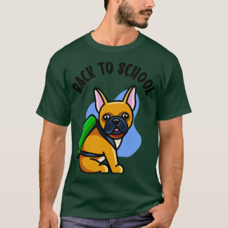 Cute Bulldog Back To School Kids 1st Grade Dog T-Shirt