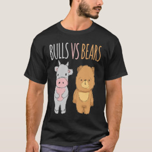 Cute Bulls vs Bears Forex Crypto Stock Traders T-Shirt