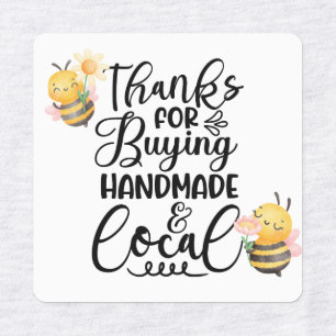 Cute bumble bee thanks for buying handmade & local