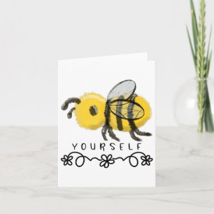 Cute Bumblebee Bee Yourself Card