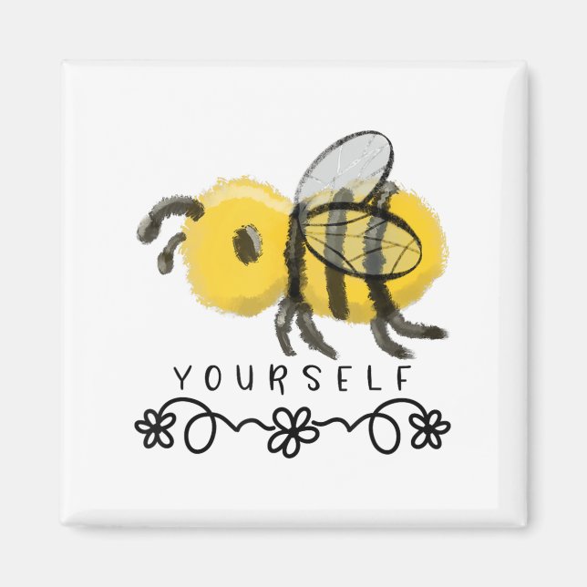Cute Bumblebee Bee Yourself  Magnet (Front)