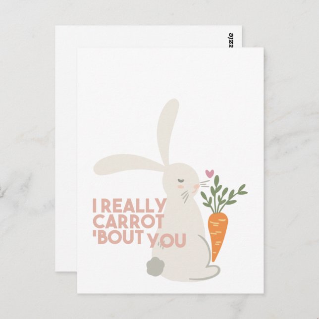 Cute Bunny Carrot Pun - I Really Carrot Bout You Postcard (Front/Back)