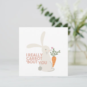Cute Bunny Carrot Pun - I Really Carrot Bout You Thank You Card