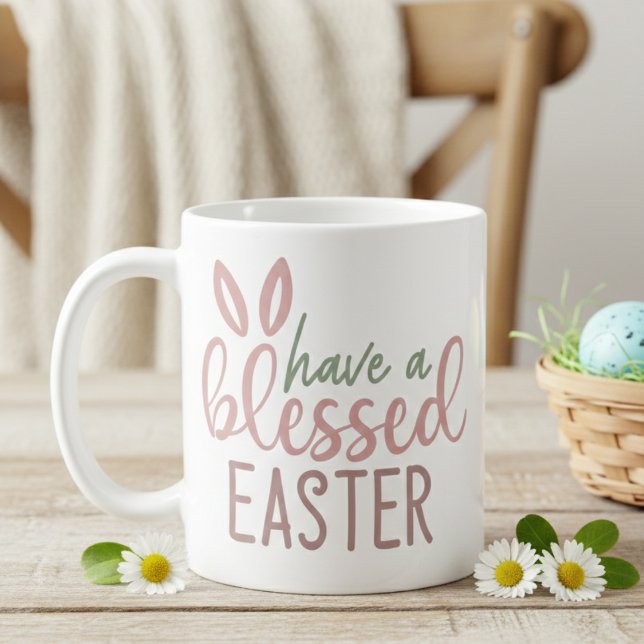 Cute Bunny Ears Have a Blessed Easter Coffee Mug (Cute Bunny Ears Have a Blessed Easter Coffee Mug)