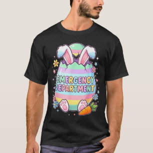 Cute bunny egg er nurse easter emergency T-Shirt