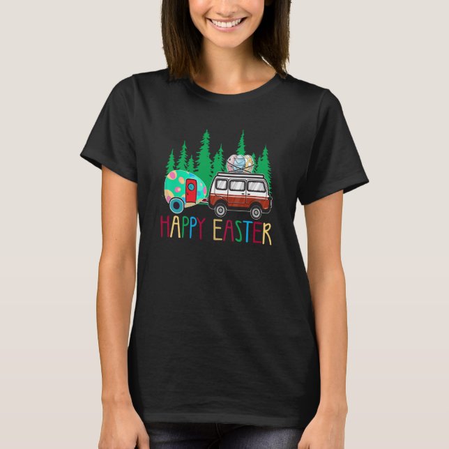 Cute Bunny Eggs Easter Camping Happy Easter Day Ca T-Shirt (Front)