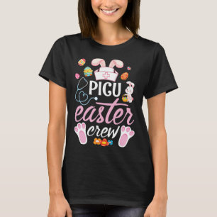 Cute Bunny Face Easter Eggs Happy Day Picu Nurse E T-Shirt