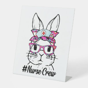Cute Bunny Face Nurse Tie Dye Glasses Easter Day Pedestal Sign