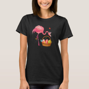 Cute Bunny Flamingo Holding Easter Eggs Basket Eas T-Shirt