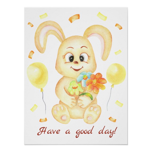 Cute Bunny for a positive mood Poster (Front)