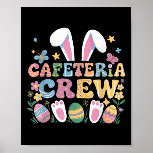 Cute Bunny Lunch Lady Cafeteria Crew Happy Easter  Poster