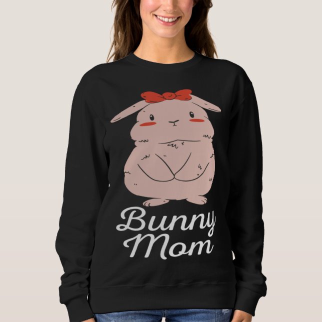 Cute Bunny Mom Sweatshirt (Front)