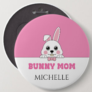 Cute Bunny Mum Pink Personalised 6 Cm Round Badge