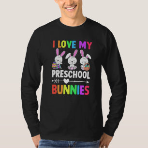 Cute Bunny Teacher Student I Love My Preschool Bun T-Shirt