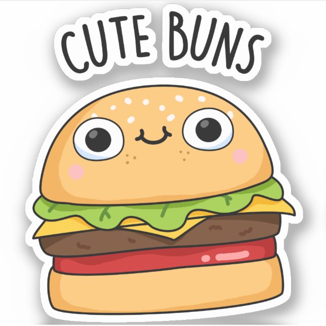 Cute Buns Funny Burger Pun  (Front)
