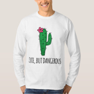 Cute But Dangerous Funny Cactus Plant Garden T-Shirt