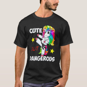 Cute But Dangerous Funny Gift Karate Unicorn Girl T-Shirt