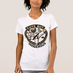 Cute But Dangerous Pug Dog Karate Kick_1 T-Shirt