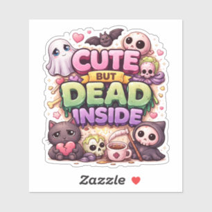 Cute But Dead Inside Custom-Cut Vinyl Sticker