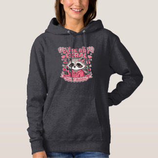 Cute But Feral Coquette Racoon Hoodie