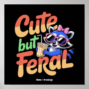 Cute But Feral Funny Adorable Racoon Retro Vacay Poster