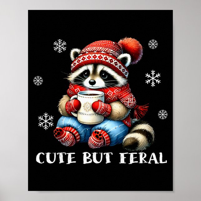 Cute But Feral Raccoon Drink Hot Cocoa Christmas W Poster (Front)