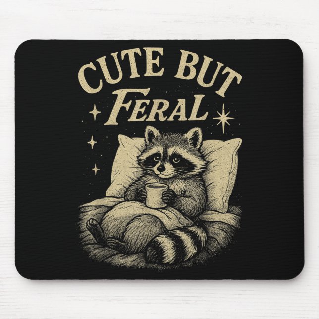 Cute But Feral Racoon Cosy Meme Coffee Chaos Vint Mouse Pad (Front)