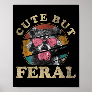 Cute But Feral Toddler Girls Kids _ Raccoon Sungle Poster