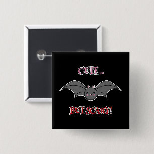 Cute but Scary Bat 15 Cm Square Badge