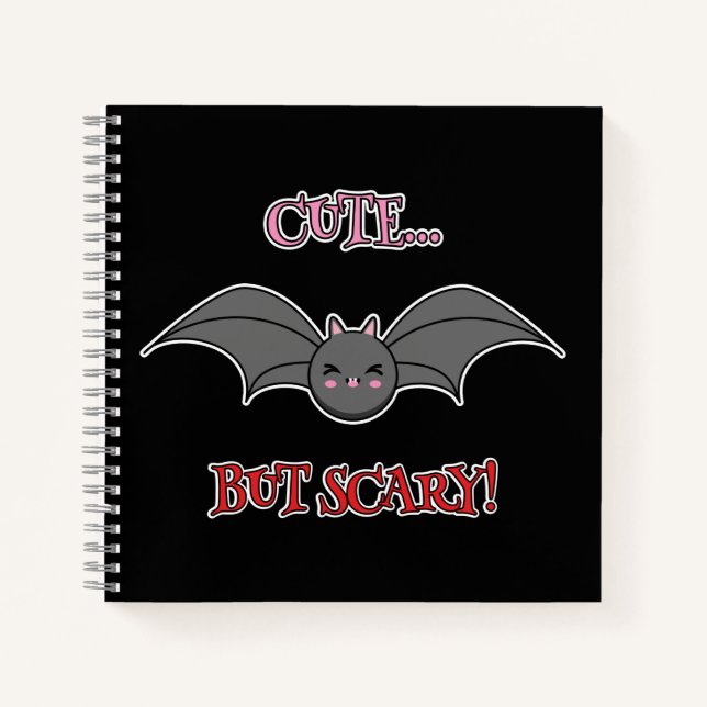 Cute but Scary Bat Notebook (Front)