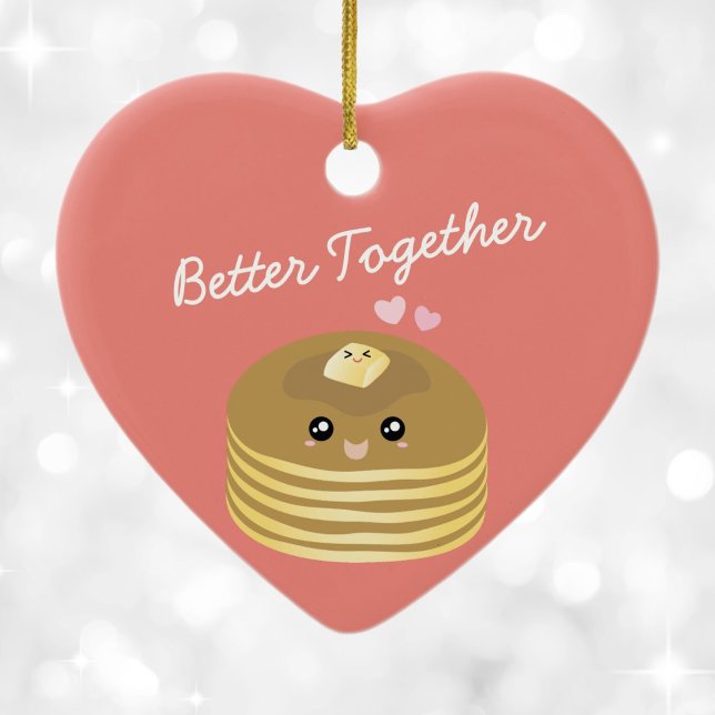 Cute Butter Pancakes Better Together Funny Foodie Ceramic Ornament (Creator Uploaded)