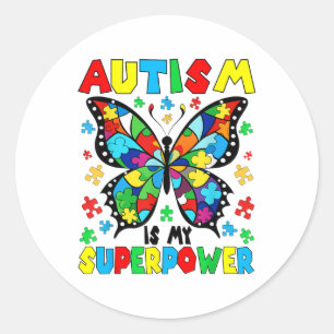 Cute Butterfly Autism Is My Superpower Autism Girl Classic Round Sticker