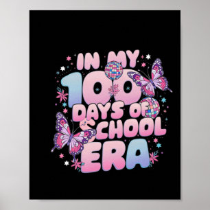 Cute Butterfly For Teachers In My 100 Days Of Scho Poster