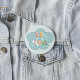 Cute Button Be You