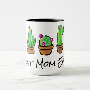 Cute Cactus cacti succulents best mum ever Mug