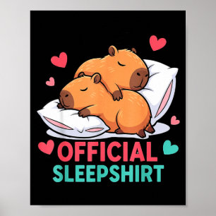 Cute Capybara Official Sleepshirt Cozy Sleep Valen Poster