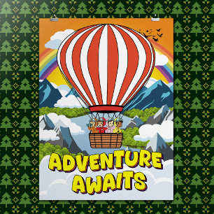 Cute Cartoon Adventure Awaits Inspirational Quote Poster