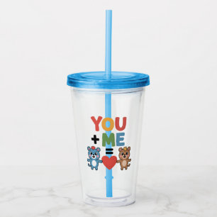 Cute Cartoon Bears Love Formula: "You + Me = Heart Acrylic Tumbler